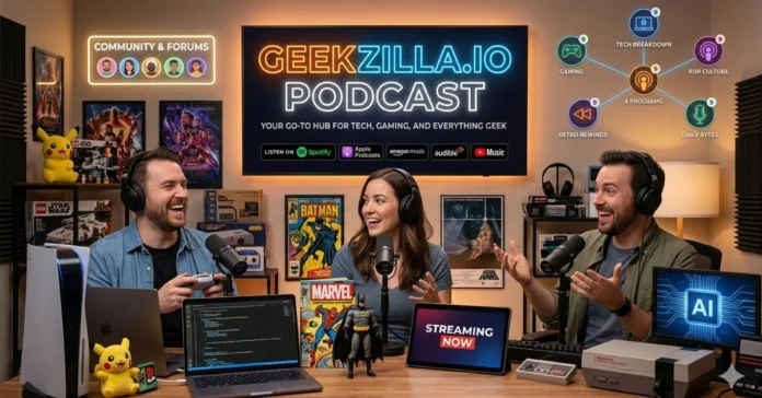 Geekzilla.io Podcast